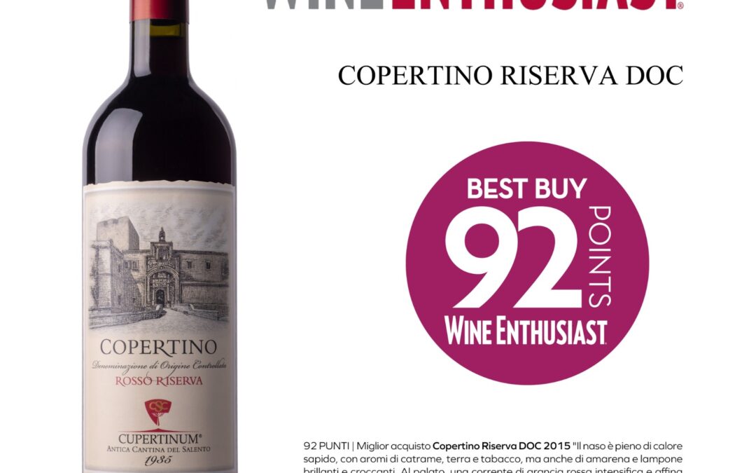 Wine Spectator and Wine Enthusiast award the wines of Cupertinum